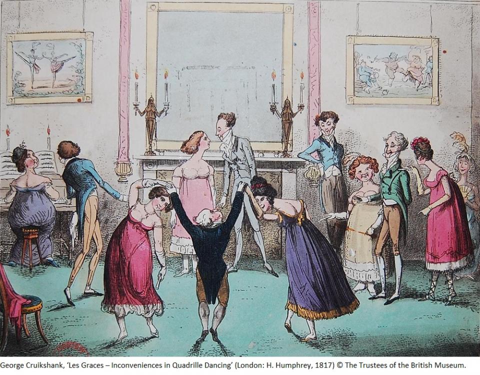 George Cruikshank, ‘Les Graces – Inconveniences in Quadrille Dancing’ (London: H. Humphrey, 1817) © The Trustees of the British Museum. George Cruikshank, ‘Les Graces – Inconveniences in Quadrille Dancing’ (1817), showing two women dancing with a short man, accompanied by a lady on the piano © The Trustees of the British Museum.